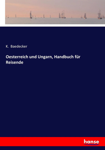 Oesterreich und ungarn - oesterreich,