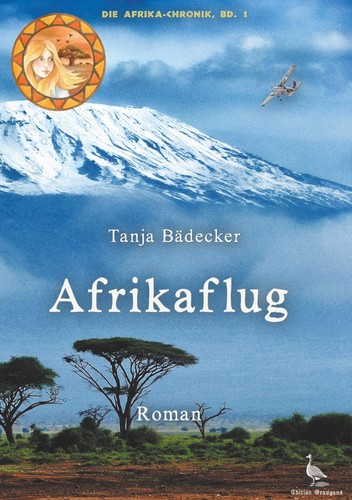 Afrikaflug tanja bädecker - afrikaflug,
