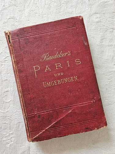 Baedeker paris und seine - baedeker:,